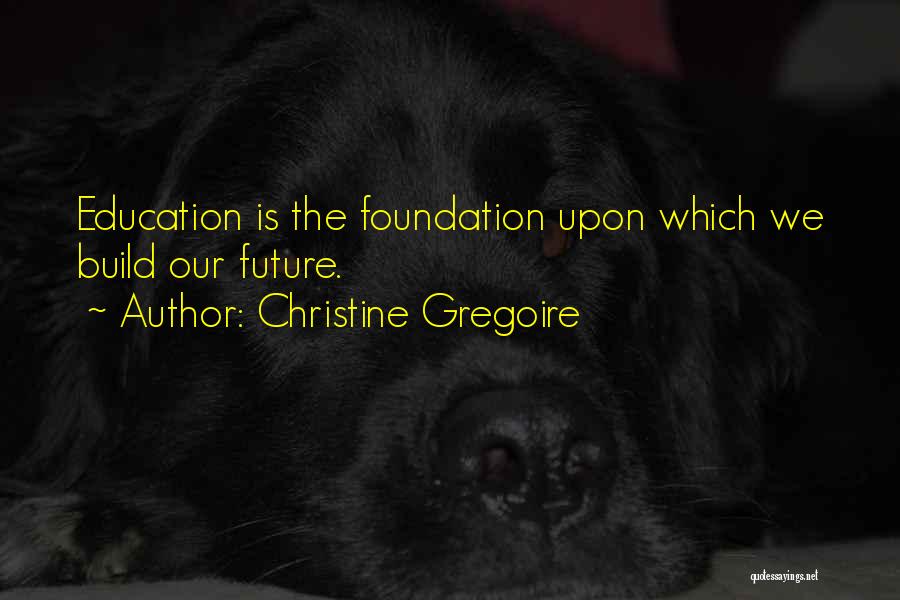 Christine Gregoire Quotes 1248198