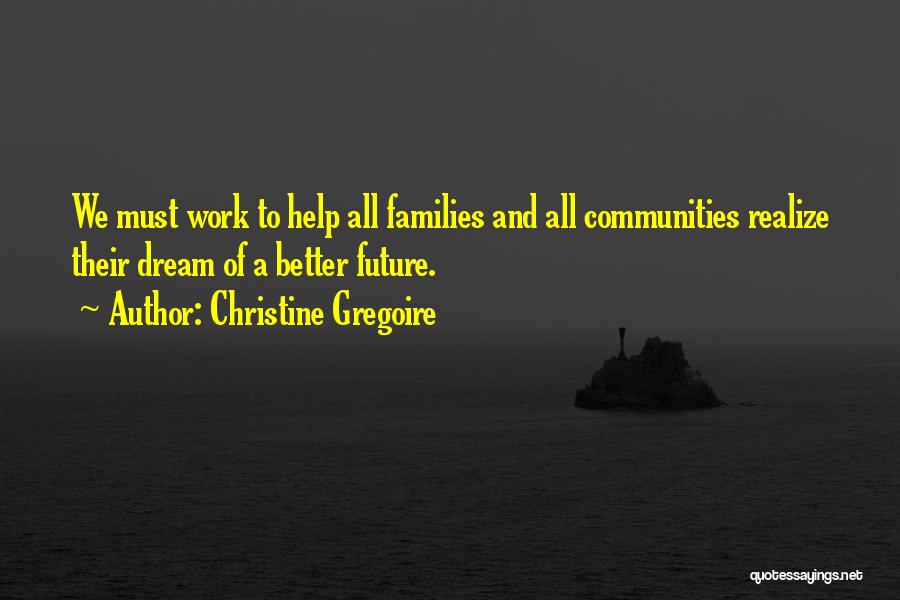 Christine Gregoire Quotes 2210322