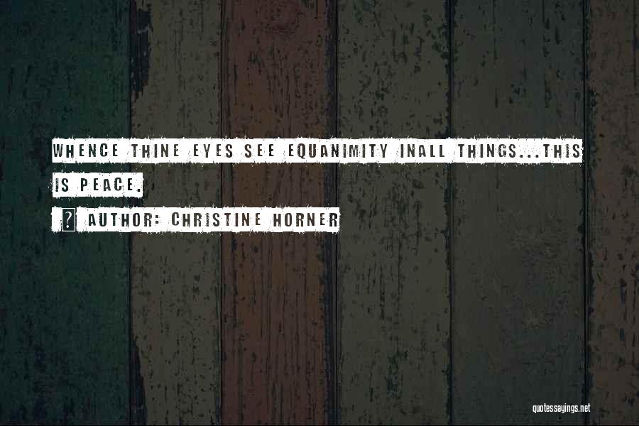Christine Horner Quotes 1675663