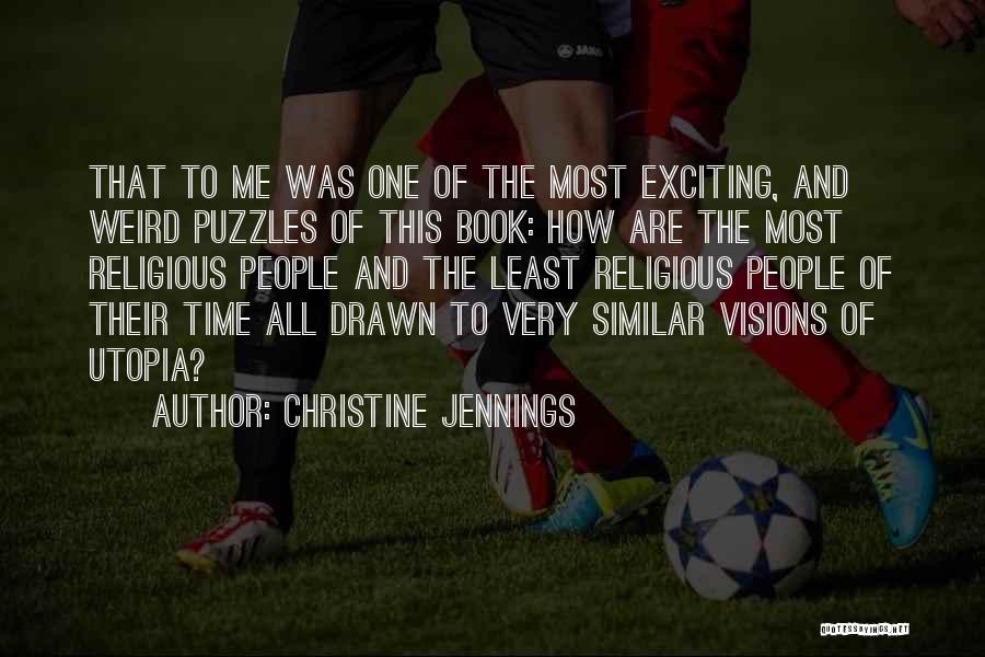 Christine Jennings Quotes 2123728