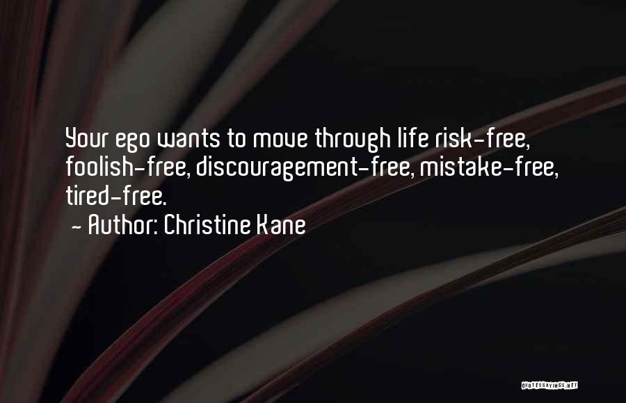 Christine Kane Quotes 1526930