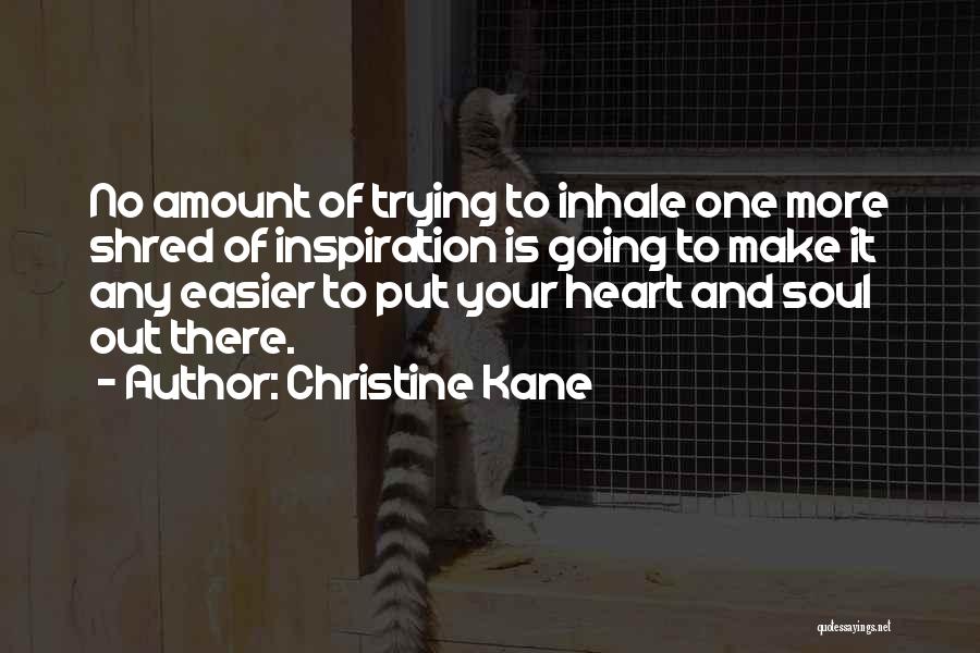 Christine Kane Quotes 1937270