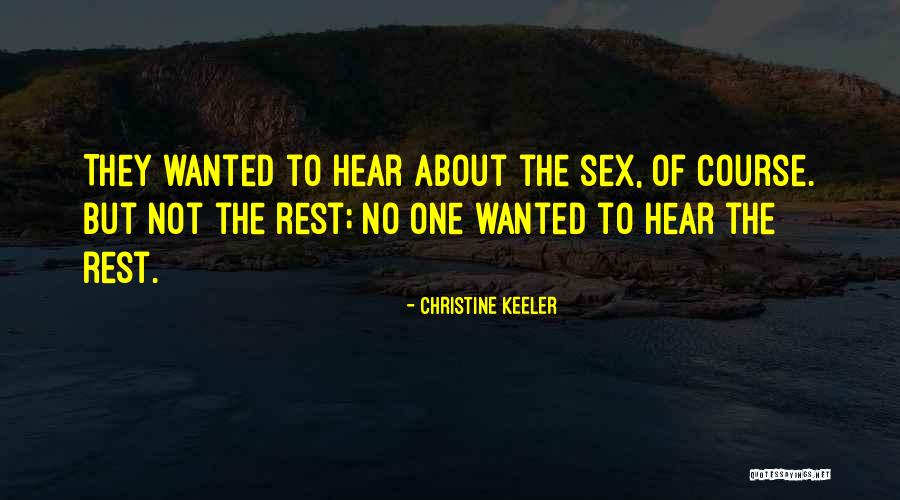 Christine Keeler Quotes 1476722 Christine Keeler Quotes 1476722