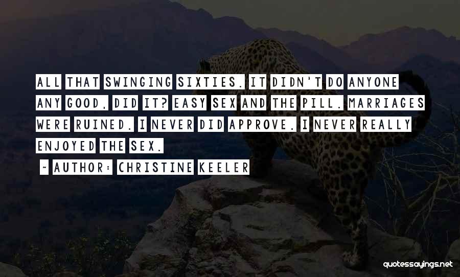 Christine Keeler Quotes 83179