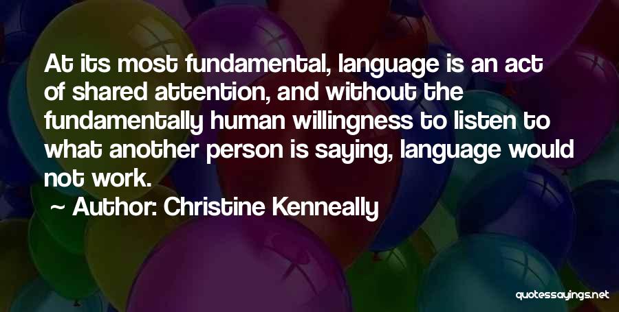 Christine Kenneally Quotes 1103150