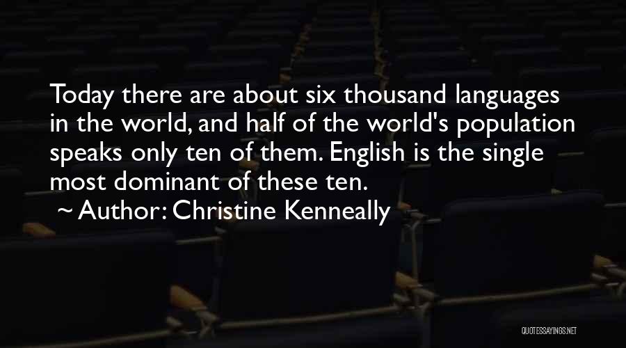 Christine Kenneally Quotes 590948
