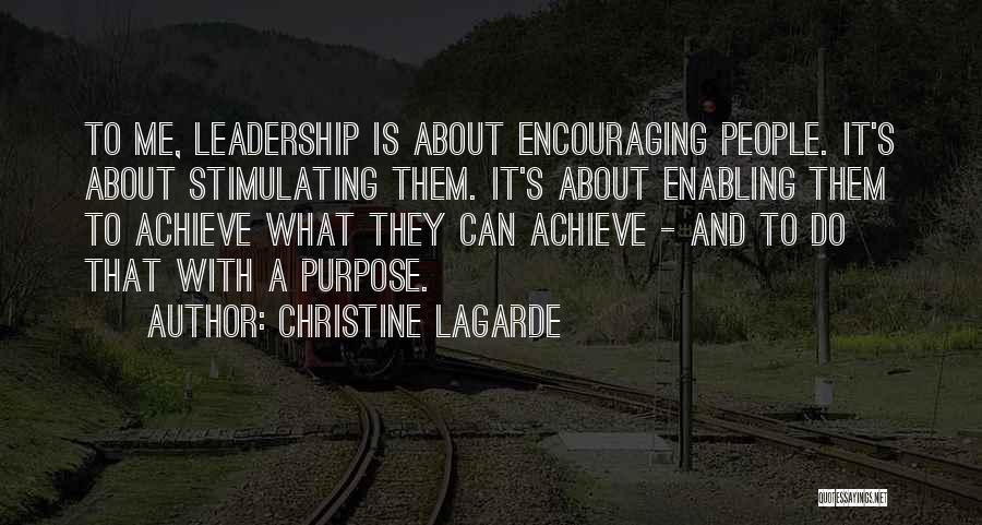 Christine Lagarde Leadership Quotes By Christine Lagarde