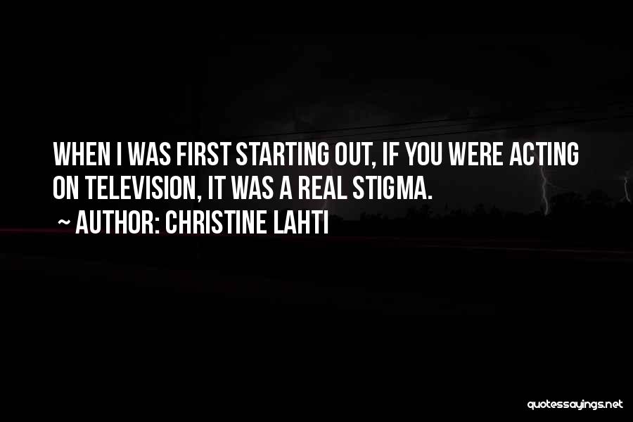 Christine Lahti Quotes 158240