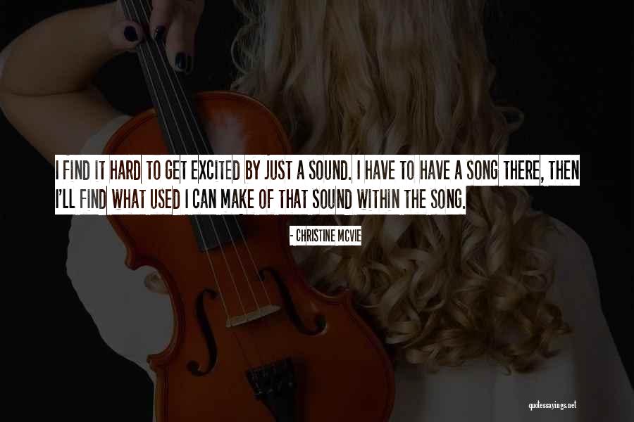 Christine McVie Quotes 1777095 Christine McVie Quotes 1777095