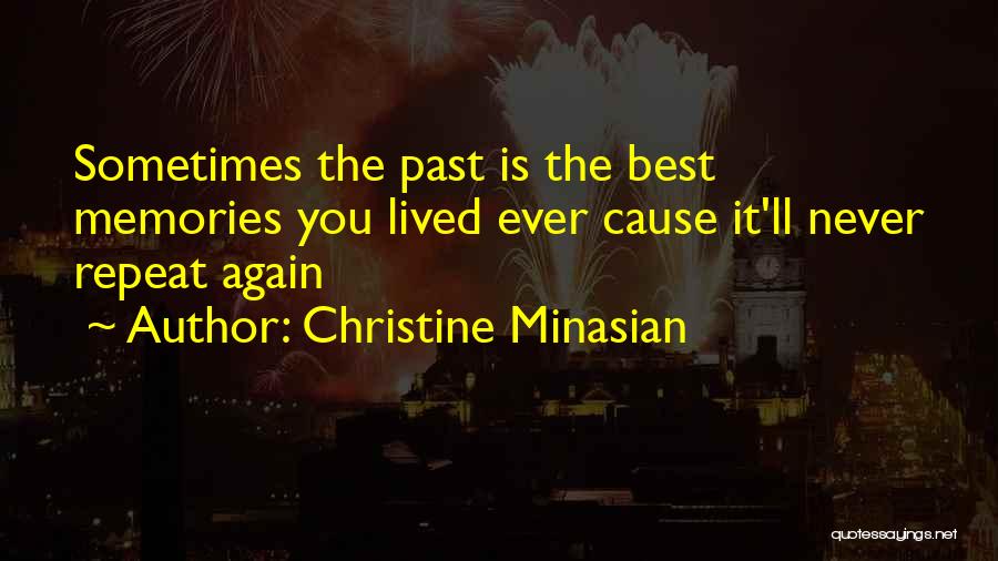 Christine Minasian Quotes 2011797