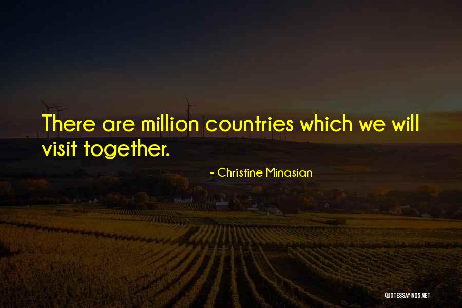 Christine Minasian Quotes 873101 Christine Minasian Quotes 873101