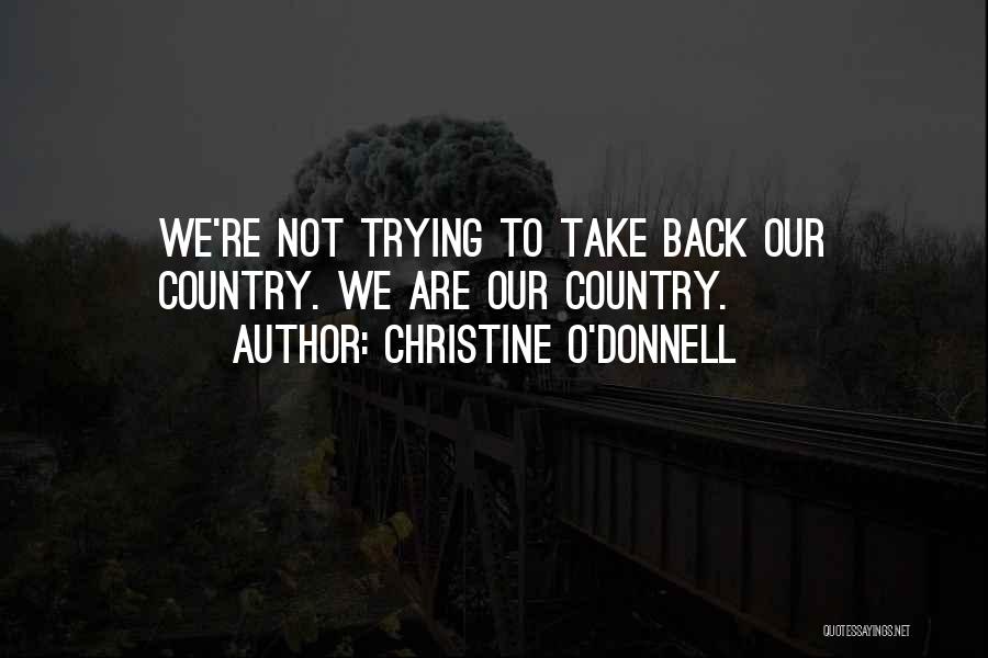 Christine O'Donnell Quotes 246613