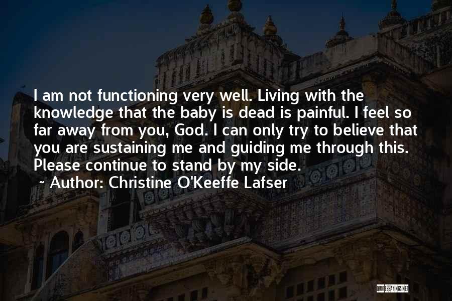 Christine O'Keeffe Lafser Quotes 2139350