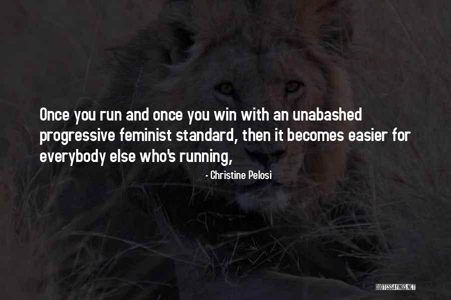 Christine Pelosi Quotes 1225369
