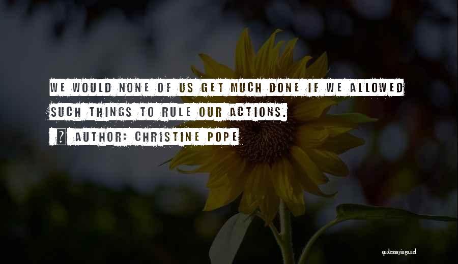 Christine Pope Quotes 1355924