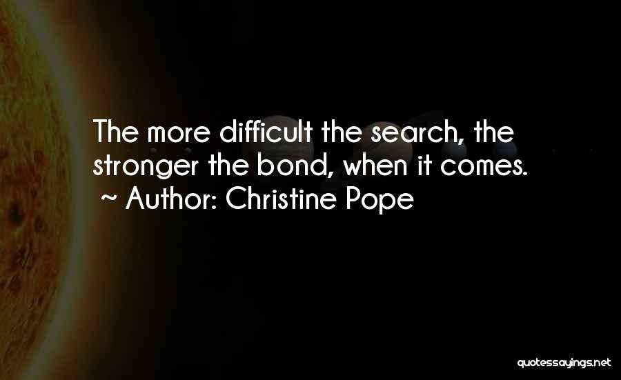 Christine Pope Quotes 1897822