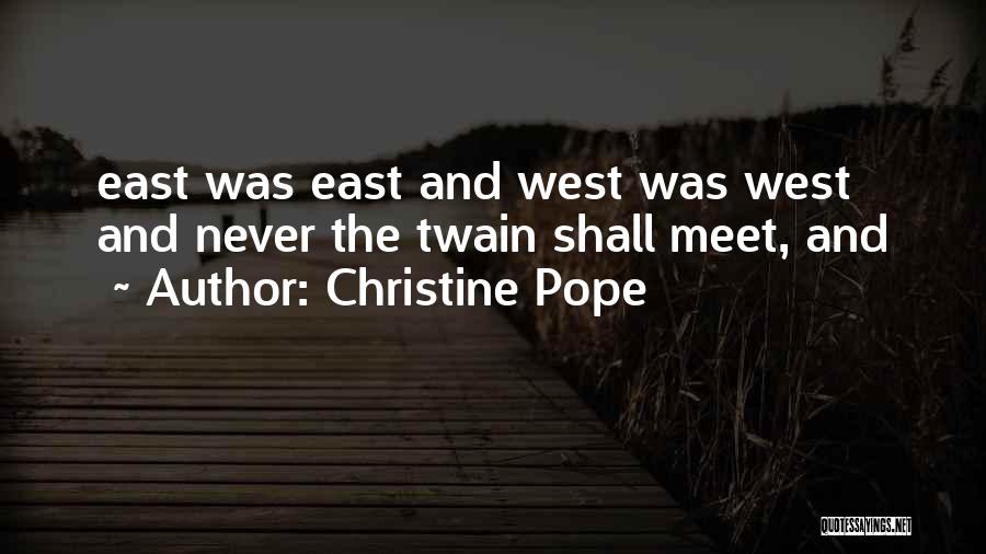 Christine Pope Quotes 1953608