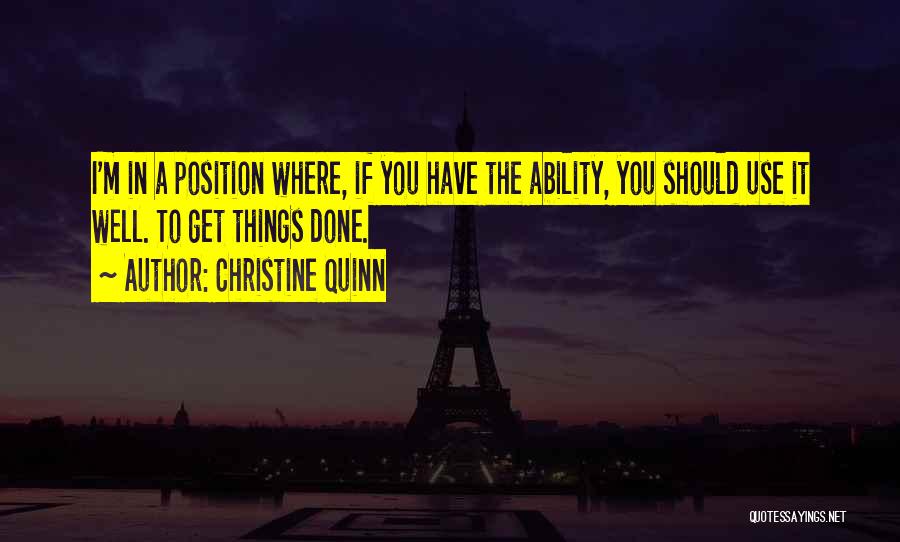 Christine Quinn Quotes 1404577