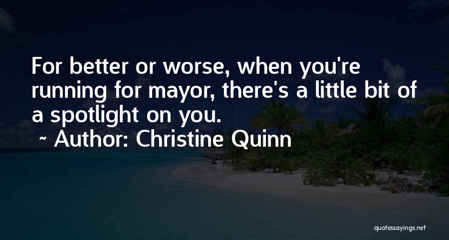 Christine Quinn Quotes 1449128