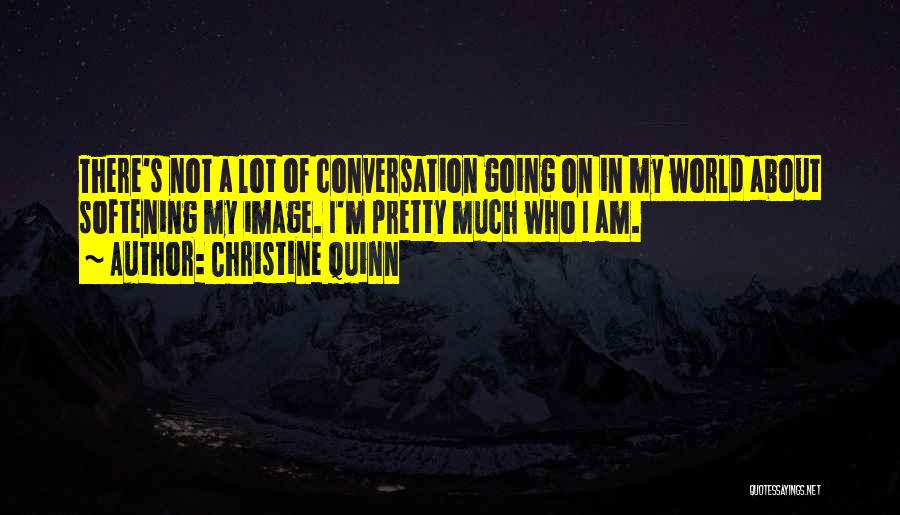 Christine Quinn Quotes 1454525