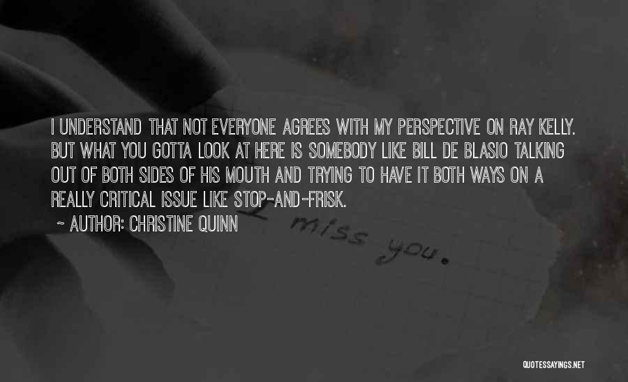 Christine Quinn Quotes 158324