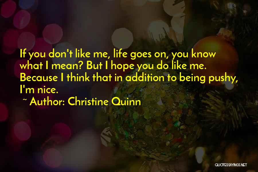 Christine Quinn Quotes 1960627
