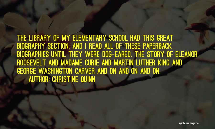 Christine Quinn Quotes 356405