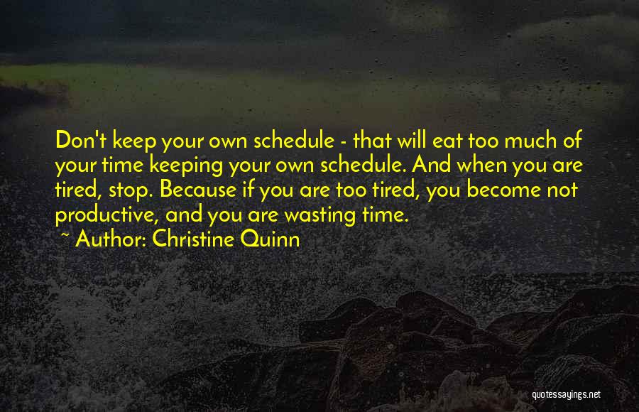 Christine Quinn Quotes 373833