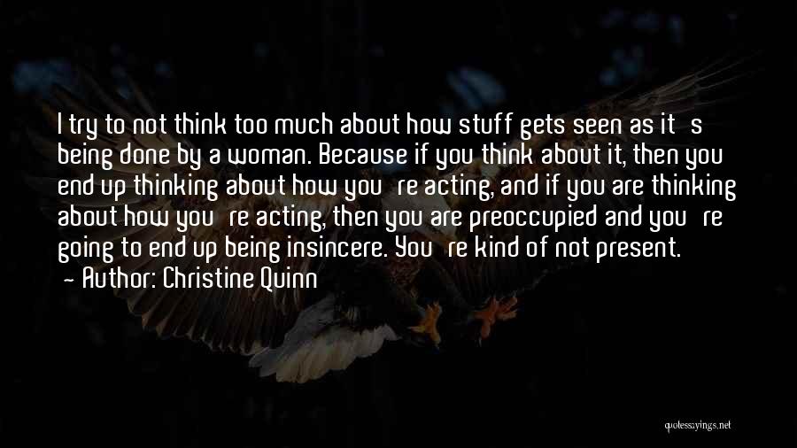 Christine Quinn Quotes 630878