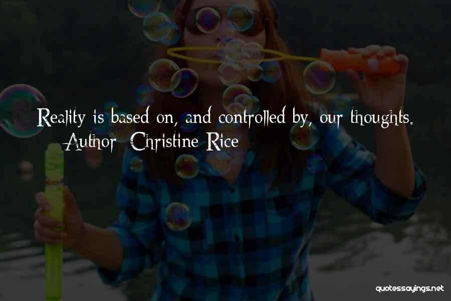 Christine Rice Quotes 1714388