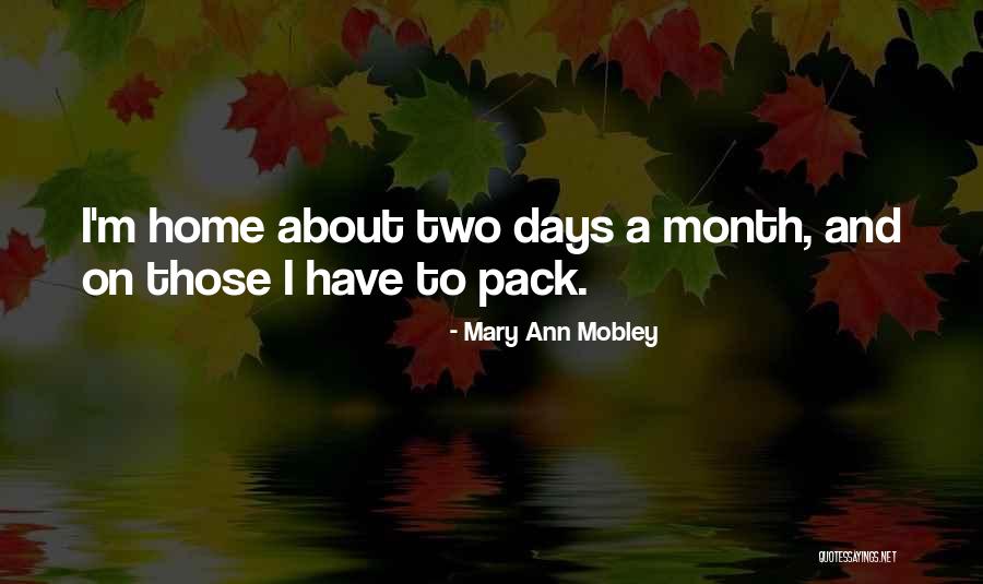 Christine Romulus My Father Quotes By Mary Ann Mobley Christine Romulus My Father Quotes By Mary Ann Mobley