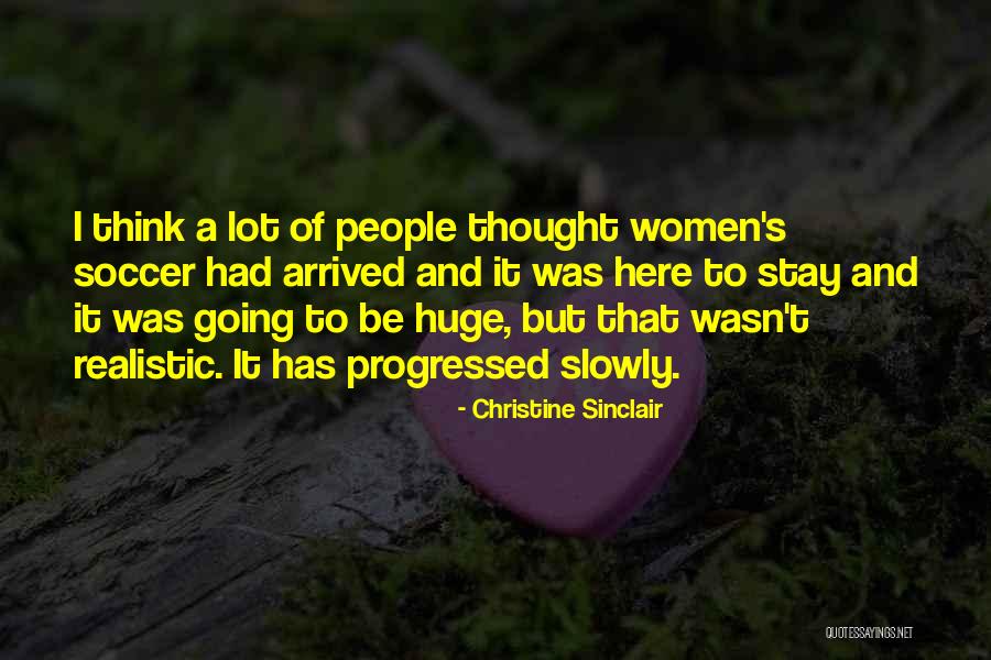 Christine Sinclair Soccer Quotes By Christine Sinclair