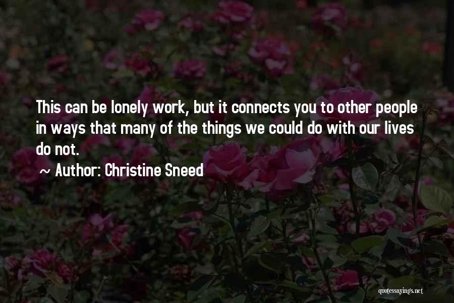 Christine Sneed Quotes 155323