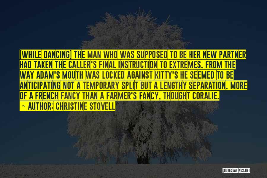 Christine Stovell Quotes 1354798