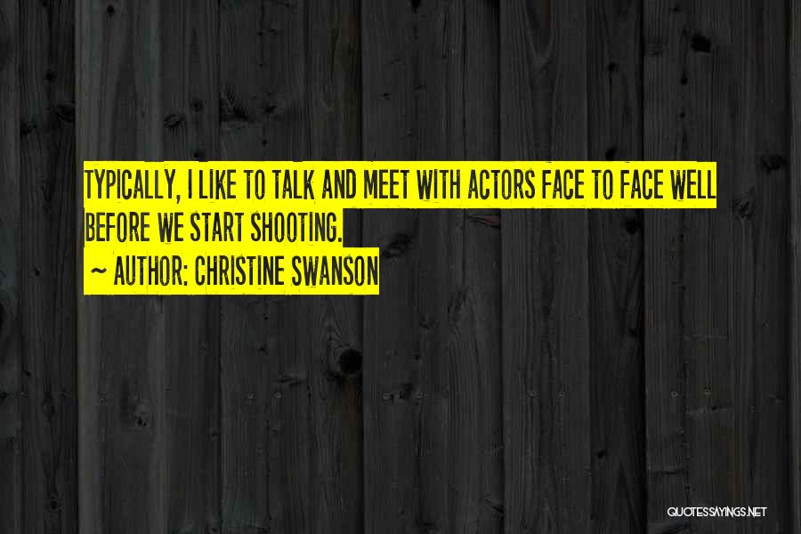 Christine Swanson Quotes 1742053