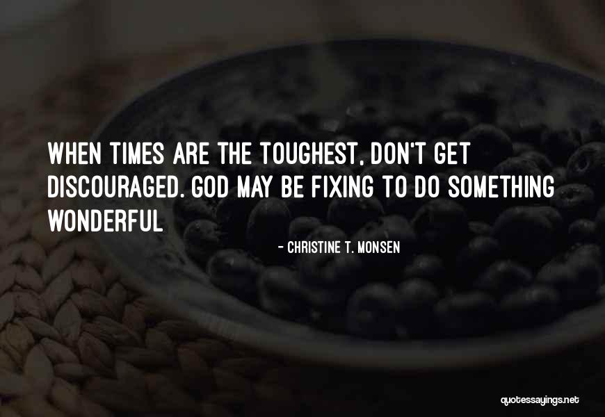 Christine T. Monsen Quotes 1271027 Christine T. Monsen Quotes 1271027