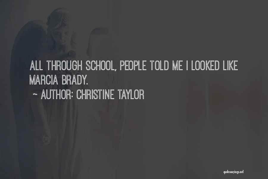 Christine Taylor Quotes 1044138