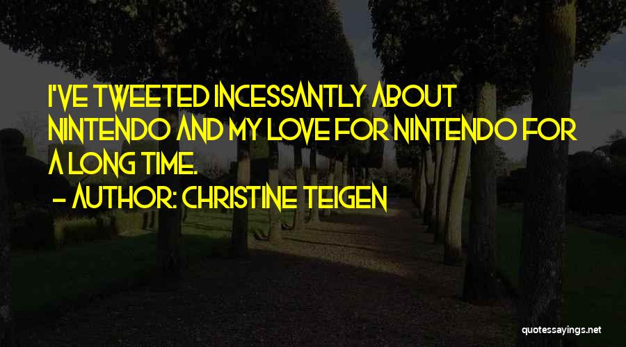Christine Teigen Quotes 2098822