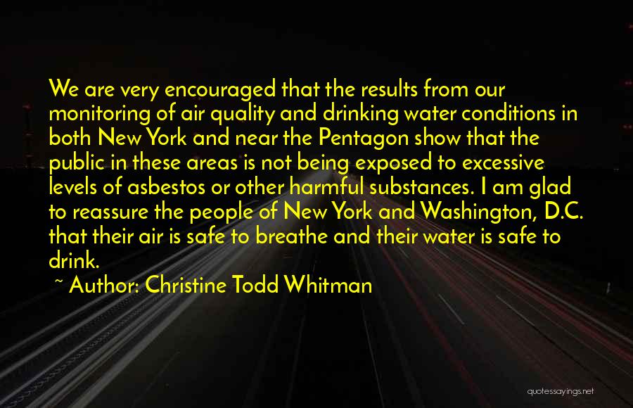 Christine Todd Whitman Quotes 1236269