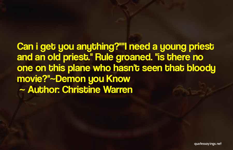 Christine Warren Quotes 2185531