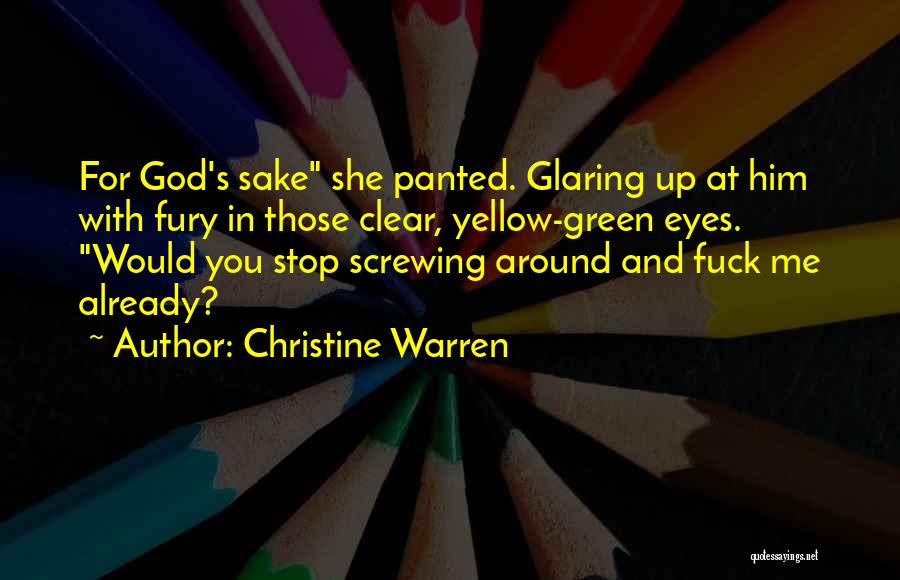 Christine Warren Quotes 653985