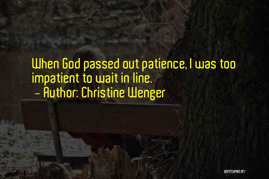 Christine Wenger Quotes 2127984