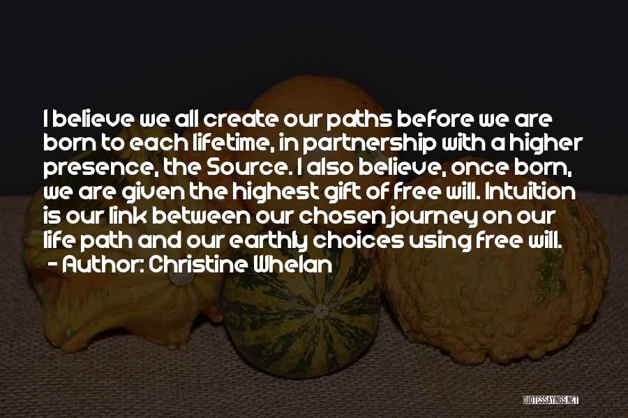 Christine Whelan Quotes 1396012