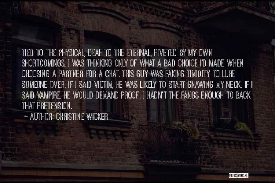 Christine Wicker Quotes 1149170