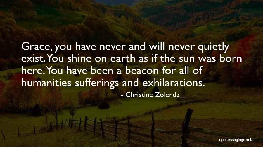 Christine Zolendz Quotes 1014965