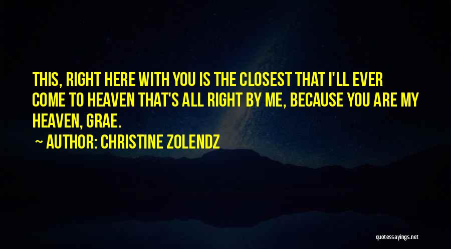 Christine Zolendz Quotes 1540902
