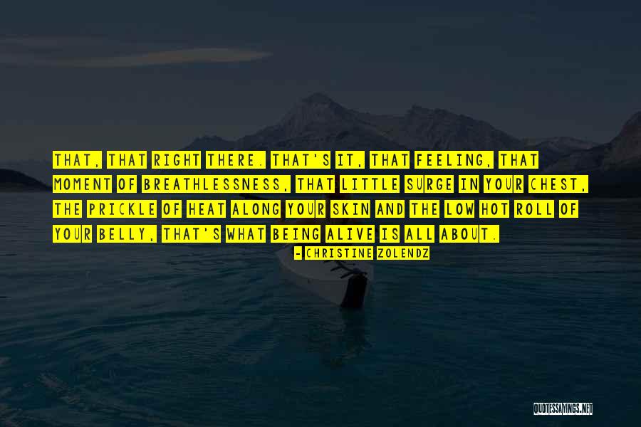 Christine Zolendz Quotes 1653922 Christine Zolendz Quotes 1653922