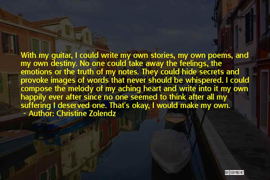 Christine Zolendz Quotes 1688564