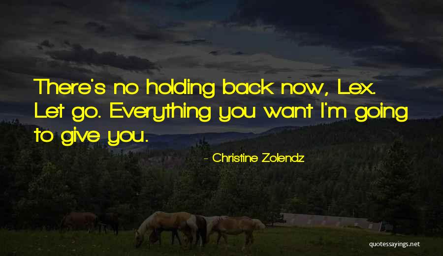 Christine Zolendz Quotes 1729180