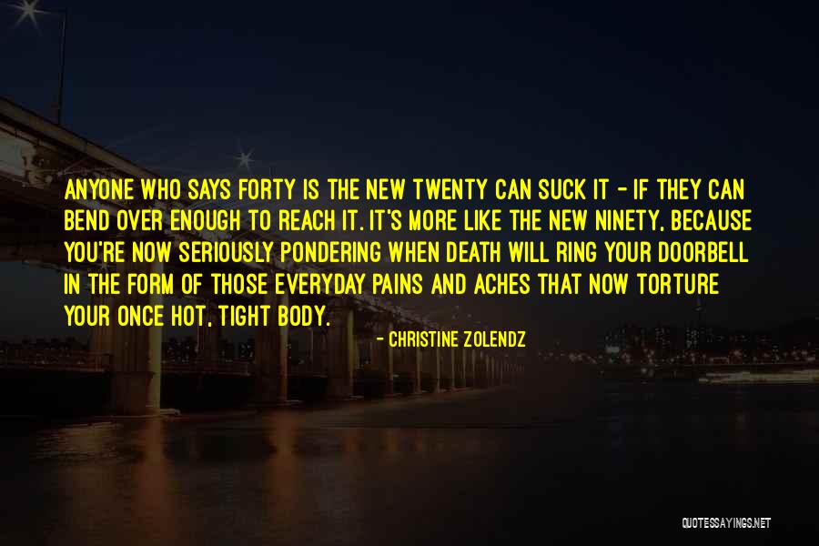 Christine Zolendz Quotes 1798302